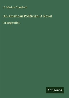 Cover An American Politician; A Novel