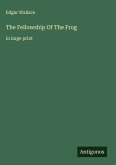 The Fellowship Of The Frog The Fellowship Of The Frog