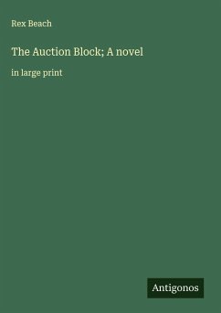 Cover The Auction Block; A novel