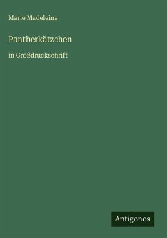 Pantherkätzchen - Madeleine, Marie
