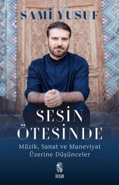 Cover Sesin Ötesinde - Müzik, Sanat ve Maneviyat Üzerine Düsünceler