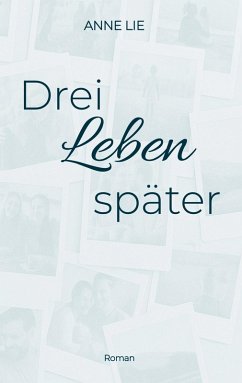Cover Drei Leben später