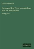 Horses and Men; Tales, long and short, from our American life