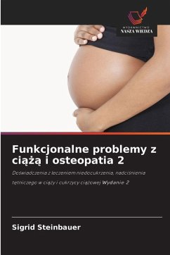 Funkcjonalne problemy z ci¿¿¿ i osteopatia 2 - Steinbauer, Sigrid Funkcjonalne problemy z ci¿¿¿ i osteopatia 2 - Steinbauer, Sigrid