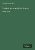 The Brick Moon; and Other Stories