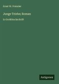 Junge Triebe; Roman