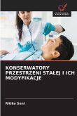 KONSERWATORY PRZESTRZENI STA¿EJ I ICH MODYFIKACJE