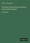 The Ward of King Canute; A Romance of the Danish Conquest The Ward of King Canute; A Romance of the Danish Conquest