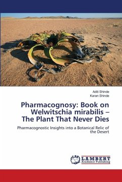 Cover Pharmacognosy: Book on Welwitschia mirabilis - The Plant That Never Dies