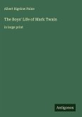 The Boys' Life of Mark Twain The Boys' Life of Mark Twain