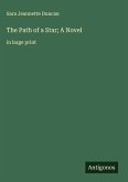 The Path of a Star; A Novel