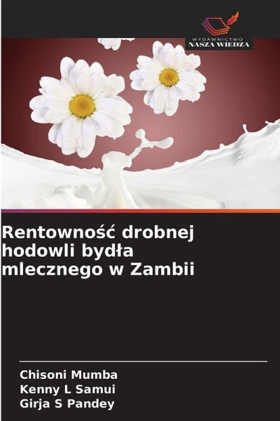 Rentowno¿¿ drobnej hodowli byd¿a mlecznego w Zambii Rentowno¿¿ drobnej hodowli byd¿a mlecznego w Zambii