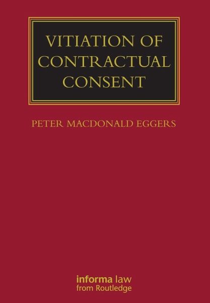 Vitiation of Contractual Consent Vitiation of Contractual Consent