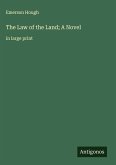 The Law of the Land; A Novel The Law of the Land; A Novel