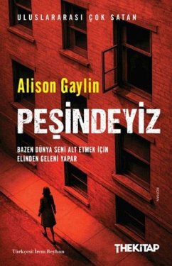 Pesindeyiz - Gaylin, Alison