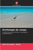 Ornitologia de campo Ornitologia de campo