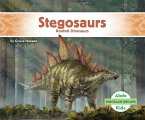 Stegosaurs: Roofed Dinosaurs