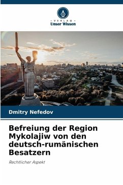 Cover Befreiung der Region Mykolajiw von den deutsch-rumänischen Besatzern