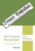 Das Tirnauer Wochenblatt Das Tirnauer Wochenblatt