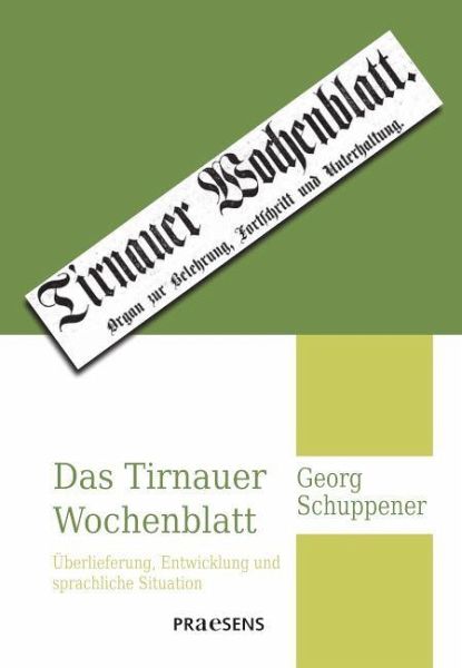 Das Tirnauer Wochenblatt Das Tirnauer Wochenblatt
