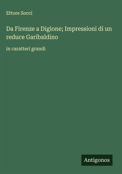 Cover Da Firenze a Digione; Impressioni di un reduce Garibaldino