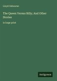 The Queen Versus Billy; And Other Stories