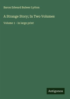 Cover A Strange Story; In Two Volumes