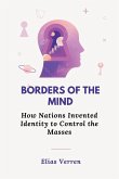 Borders of the Mind Borders of the Mind