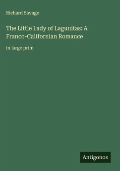 Cover The Little Lady of Lagunitas: A Franco-Californian Romance