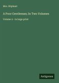 A Poor Gentleman; In Two Volumes