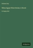When Egypt Went Broke; A Novel