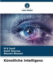 Künstliche Intelligenz Künstliche Intelligenz