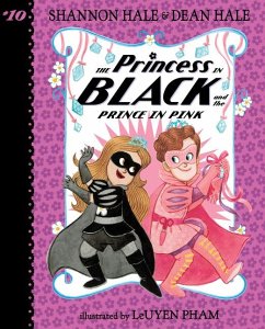 Cover Princess in Black and the Prince in Pink: #10