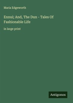 Cover Ennui; And, The Dun - Tales Of Fashionable Life