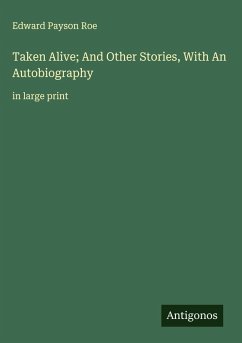 Cover Taken Alive; And Other Stories, With An Autobiography