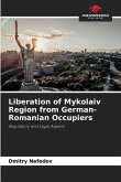 Liberation of Mykolaiv Region from German-Romanian Occupiers Liberation of Mykolaiv Region from German-Romanian Occupiers