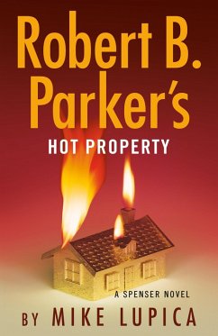 Robert B. Parker's Hot Property - Lupica, Mike