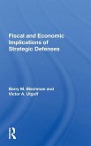 Fiscal And Economic Implications Of Strategic Defenses