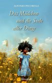 Das Mädchen und die Seele aller Dinge (eBook, ePUB)