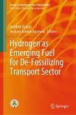 Hydrogen as Emerging Fuel for De-Fossilizing Transport Sector (eBook, PDF)