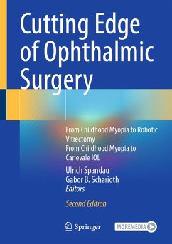 Cutting Edge of Ophthalmic Surgery (eBook, PDF)