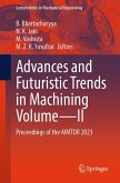Advances and Futuristic Trends in Machining Volume-II (eBook, PDF)