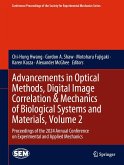 Advancements in Optical Methods, Digital Image Correlation & Mechanics of Biological Systems and Materials, Volume 2 (eBook, PDF) Advancements in Optical Methods, Digital Image Correlation & Mechanics of Biological Systems and Materials, Volume 2 (eBook, PDF)