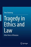 Tragedy in Ethics and Law (eBook, PDF)