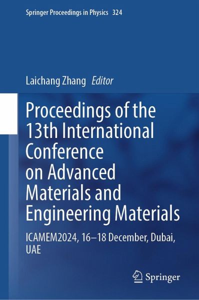Proceedings of the 13th International Conference on Advanced Materials and Engineering Materials (eBook, PDF)