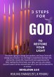 3 Steps For God To Restore Your Light.... - Bild 1