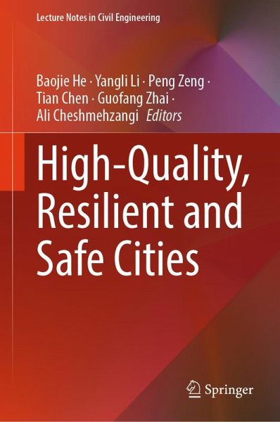 High-Quality, Resilient and Safe Cities (eBook, PDF) High-Quality, Resilient and Safe Cities (eBook, PDF)