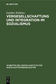 Vergesellschaftung und Integration im Sozialismus (eBook, PDF)