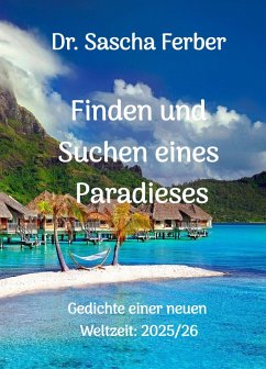 Cover Finden und Suchen eines Paradieses (eBook, ePUB)