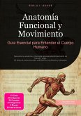 Anatomía Funcional y Movimiento (eBook, ePUB)